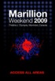 2009 MARILLION WEEKEND 2009 l'olympia, montrÉal, canada
